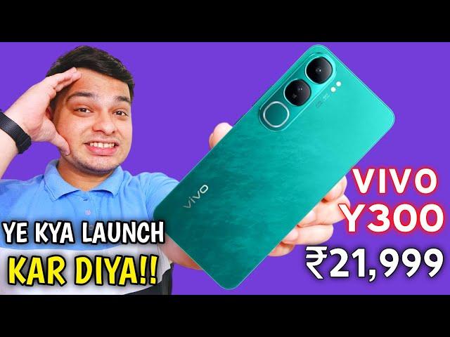 Vivo Y300 5G Launched in India | Vivo Y300 5G Price in India | Paise Barbaad Mat Karna 