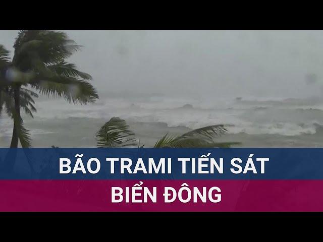 Bão Trami đang sầm sập tiến vào Biển Đông, cường độ mạnh cỡ nào? | VTC Now