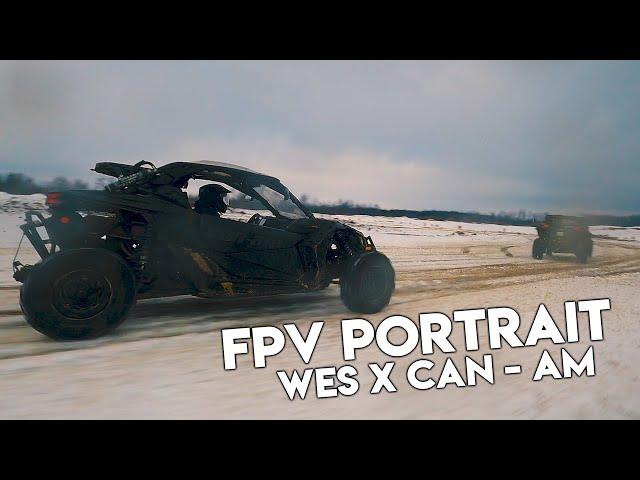 FPV Portrait ft. Wes and Can-Am Maverick X3