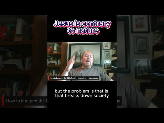 jesus is contrary to nature #bible#jesus#God#Christian#interpretation #howtotreatpeople#bringlife