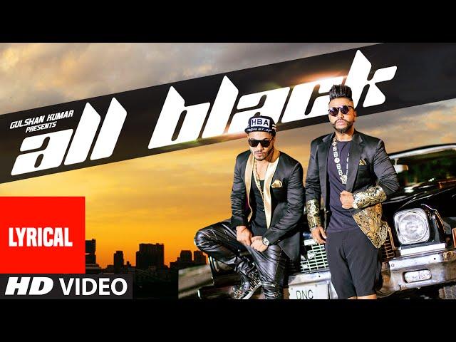 All Black Full Song with LYRICS | Sukhe | Raftaar | New Video 2015 | T-Series