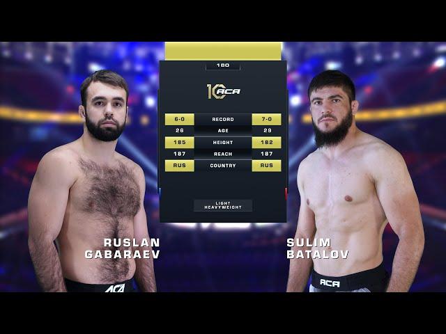 Руслан Габараев vs. Сулим Баталов | Ruslan Gabaraev vs. Sulim Batalov | ACA 180