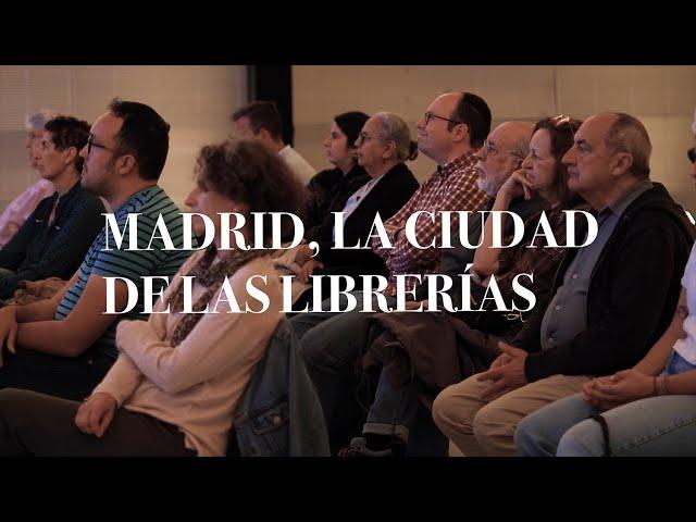 MADRID, LA CIUDAD DE LAS LIBRERÍAS