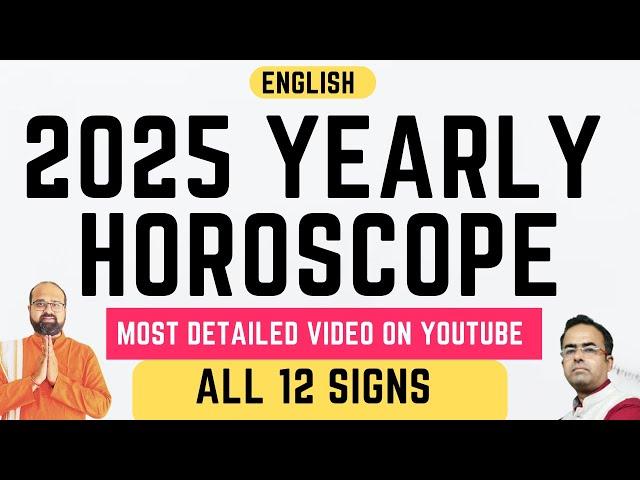 2025 Yearly Horoscope for all 12 Signs | 2025 Horoscope Predictions | 2025 Astrology Sign | Zodiac