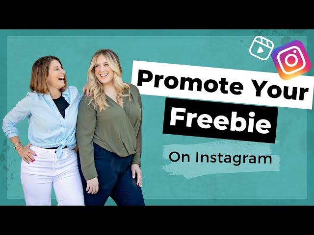 How To Promote Your Freebie On Instagram (+ Grow Your Email List)