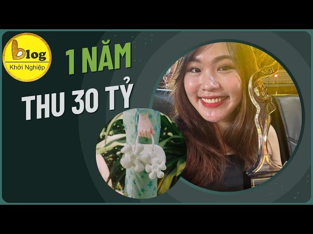 Bỏ việc lương cao khởi nghiệp bị nói là "dại", sau hơn 1 năm cô gái thu 30 tỷ đồng