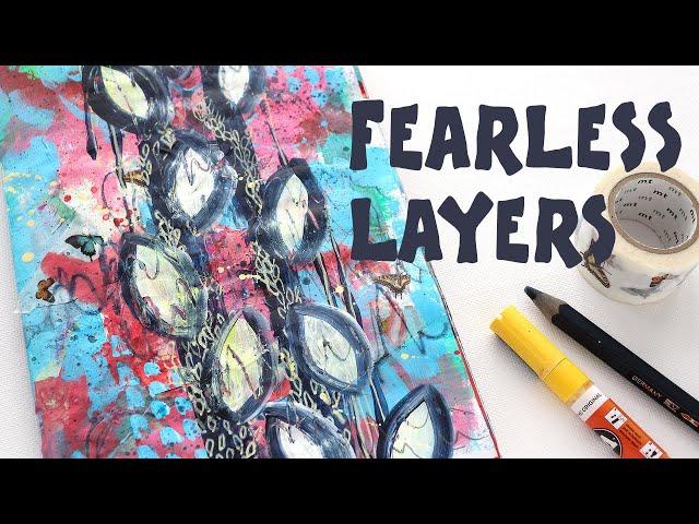 Easy, Fearless Mixed Media Layers