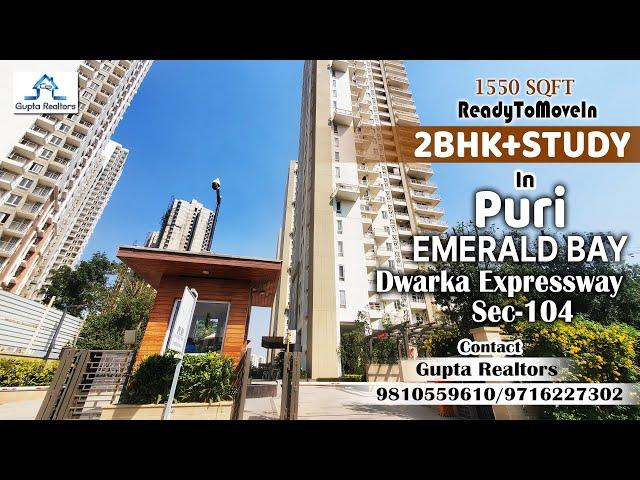 1550 SQFT 2BHK+STUDY FLAT IN #PuriEmeraldBay Sec-104 Dwarka Expressway Call 9810559610