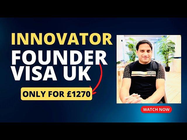 Innovator Founder Visa UK - Easy guide