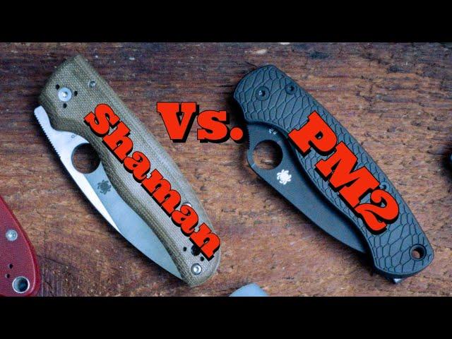 Only One Can Stay... | Spyderco Shaman Vs. PM2