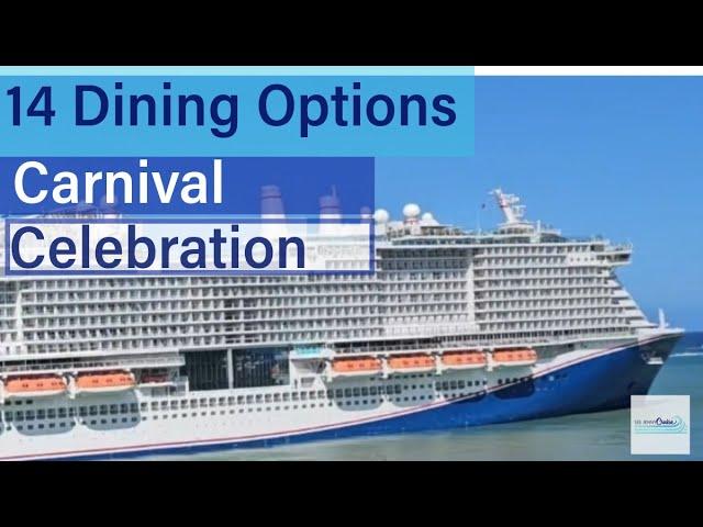 Carnival Celebration Dining Guide: 14 Options & the Ultimate Chef's Table Experience!