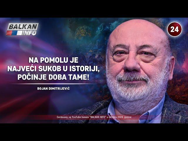 INTERVJU: Bojan Dimitrijević - Na pomolu je najveći sukob u istoriji, počinje doba tame (25.10.2024)