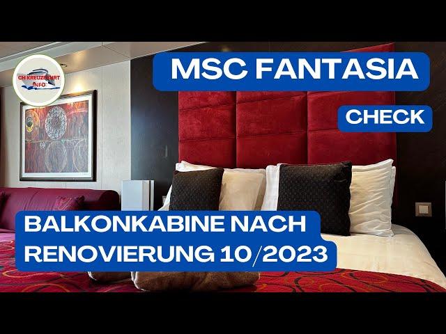 MSC Fantasia - Balkonkabine Fantastica - nach Renovierung 2023