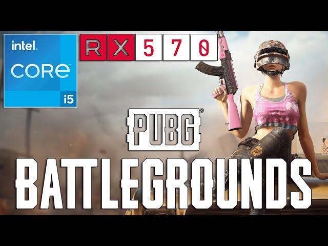 PUBG: BATTLEGROUNDS | RX 570 4GB | I5 10400F | 16GB RAM