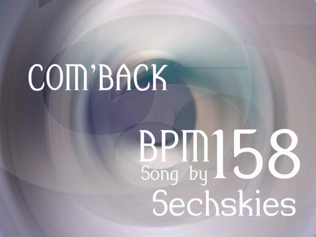 Sechskies - Com'Back