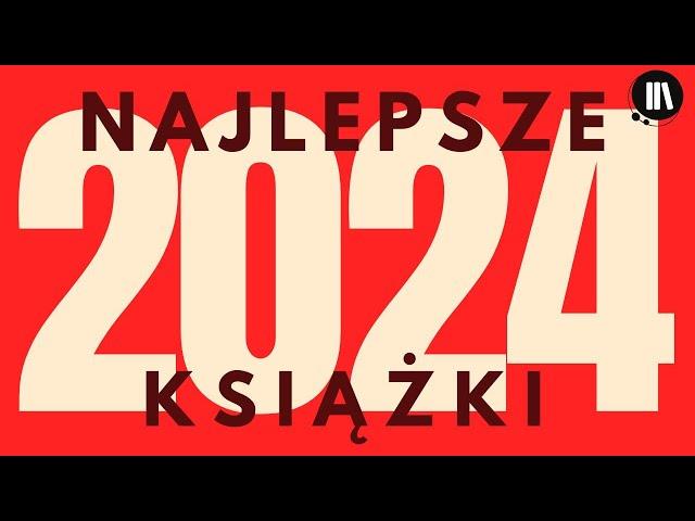 Najlepsze książki 2024