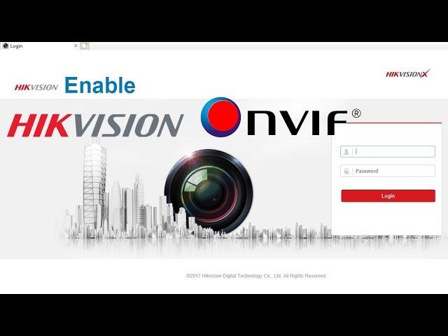 How to enable onvif hikvision ipc