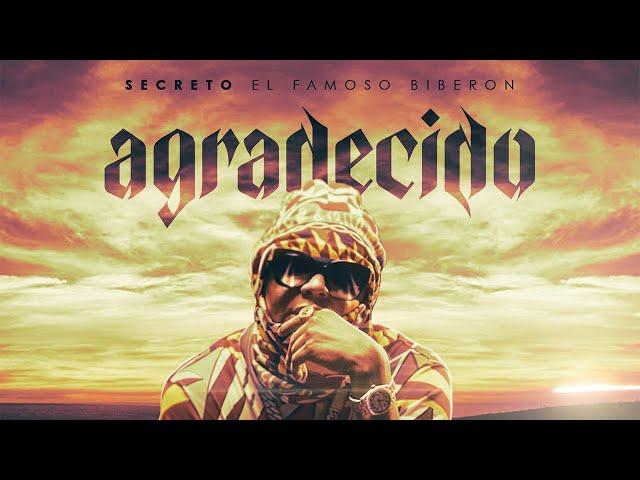 Secreto "El Famoso Biberon" - Agradecido (Video Oficial)