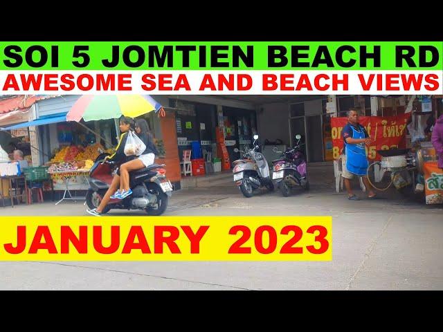 SOI 5 JOMTIEN BEACH RD GREAT SEA VIEWS JAN 2023