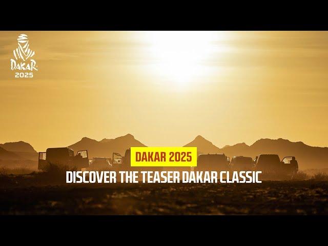 Discover the Teaser Dakar Classic #dakar2025