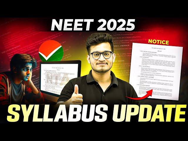 Syllabus UPDATE ️ - NEET 2025 UPDATE ||  By NMC || PhysicsWallah