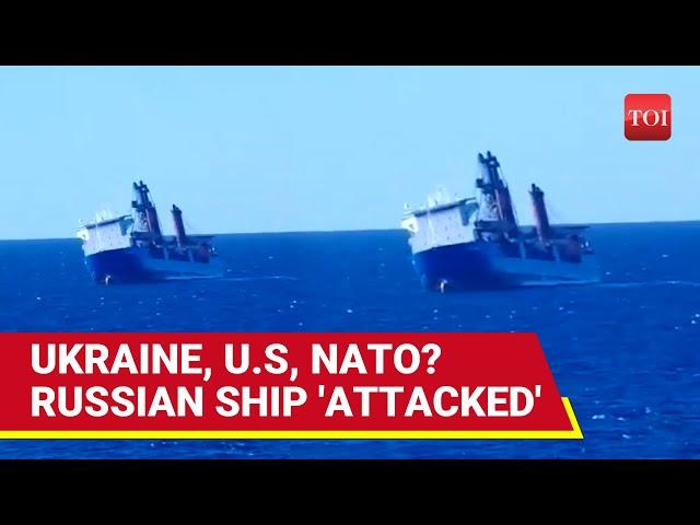 Big! Ship Linked To Russian Military 'Blown Up' In Mediterranean By 'Terrorists' | Ursa Major Latest