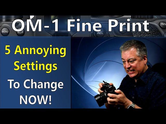 OM System OM-1: 5 Annoying Settings You Should Change Now! ep.377