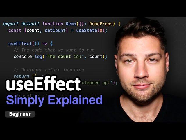 Learn React Hooks: useEffect - Simply Explained!