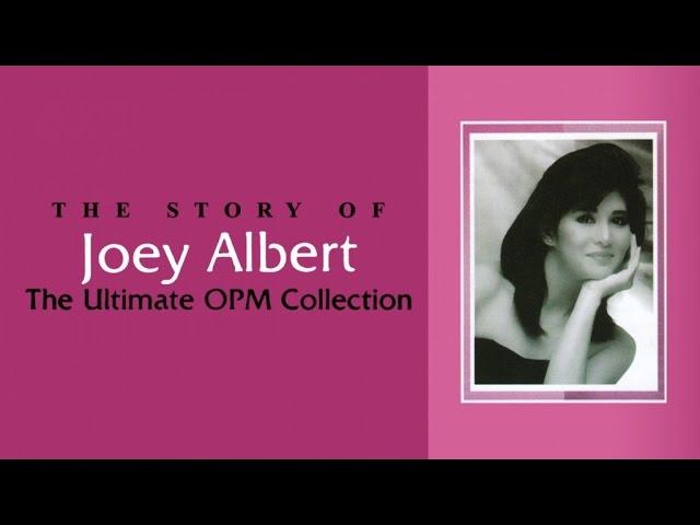 Joey Albert - The Ultimate OPM Collection