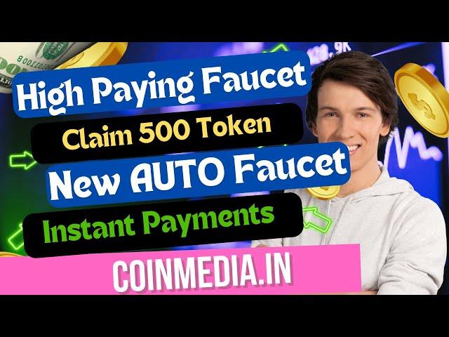 High Paying BTC Faucet |Claim 500 token Instantly  New AUTO FAUCET SITE |Unlimited Claim No Stop