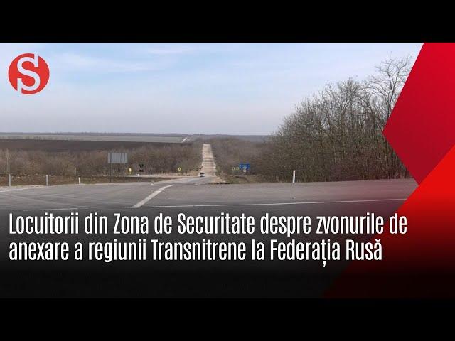 Locuitorii din Zona de Securitate, despre speculațiile de anexare a regiunii Transnistrene la Rusia