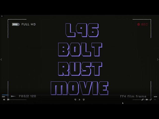 RUST | FRAG MOVIE | L96/BOLT HEADSHOT's