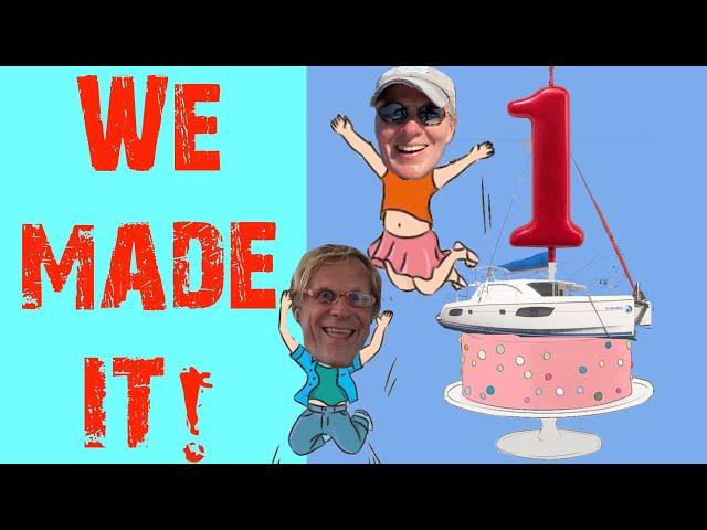 152: REFLECTION, ADVICE, NEXT STEPS - OUR ONE YEAR of Sailing & Boat Ownership