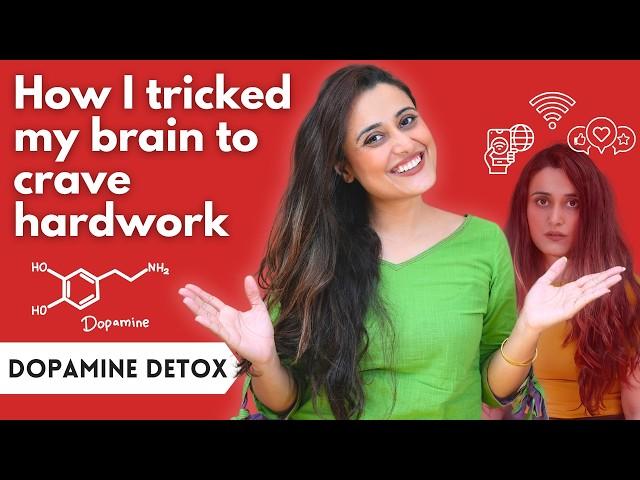 How I Tricked My Brain To Like Doing Hard Things (dopamine detox)