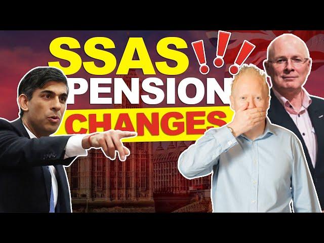 IMPORTANT Budget Announcement Changes | SSAS Pensions UK