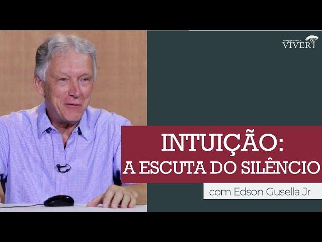 Intuição: a escuta do silêncio