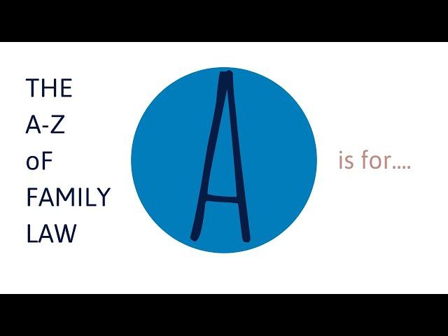 The A - Z of Family Law