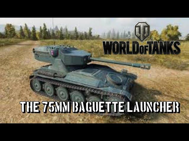 World of Tanks -The 75mm Baguette Launcher