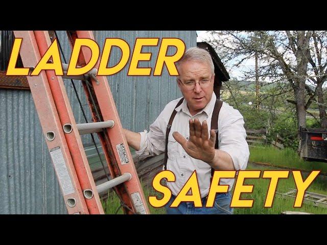 How to Not Fall Off A Ladder