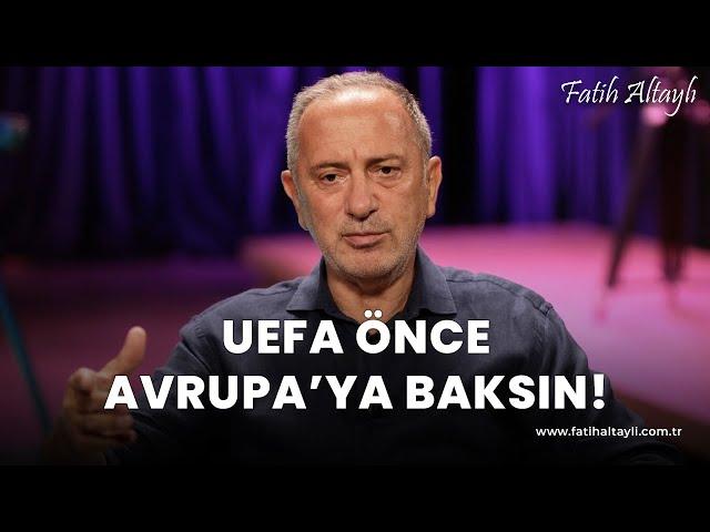 Fatih Altaylı yorumluyor: Merih Demiral'a soruşturma açan UEFA önce Avrupa'ya baksın!