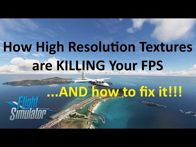 Better Performance and Higher FPS: AI Texture Optimizer for MSFS 2020