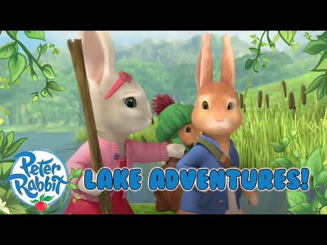 ​@OfficialPeterRabbit -  Adventures by the Lake with Peter Rabbit and Friends  | Compilation