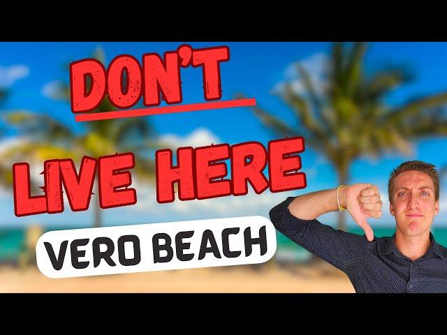 Top 10 CONS: Living in Vero Beach 2024