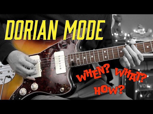 Dorian Mode: how, when and why to use it, the ULTIMATE guide