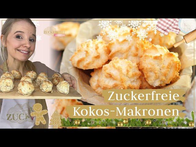 Zuckerfreie Kokosmakronen – Gesundes Plätzchen Rezept für Weihnachten  (Vegan & Ohne Zucker)