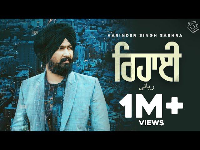 Rihai : Harinder Singh Sabhra (Official Music Video) | Pannu Majupur | Latest Punjabi Song 2021