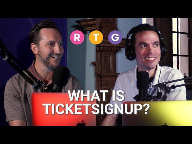 What is TicketSignup?