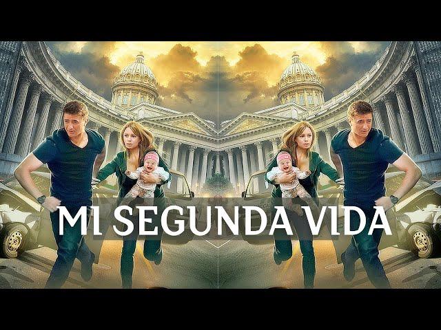 MI SEGUNDA VIDA ! Película Completa en Español Latino ! Película de amor y fidelidad. Mejor peli️