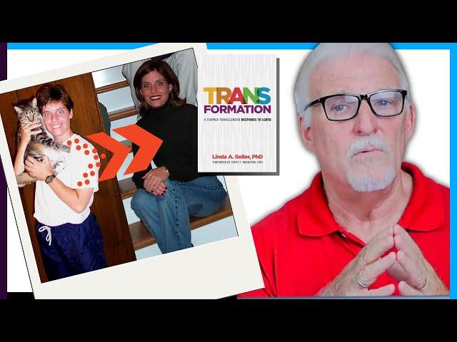 FORMERLY TRANSGENDER?  Dr. Linda Seiler's Story