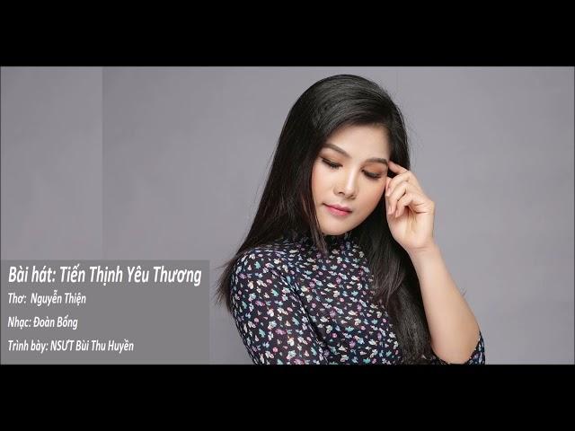 Bài hát Tiến Thịnh Yêu Thương